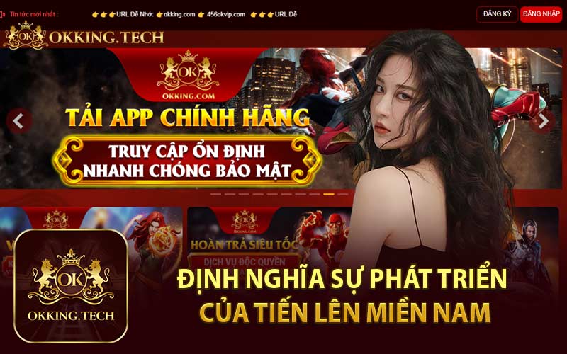 Định Nghĩa Sự Phát Triển Của Tiến Lên Miền Nam